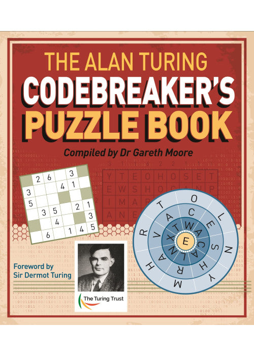 The Alan Turing Codebreaker's Puzzle Book (Arcturus Themed Puzzles, 6)