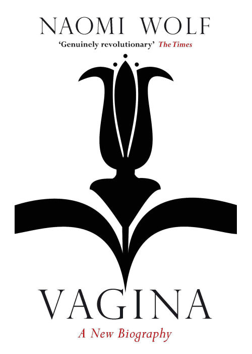 Vagina: A New Biography