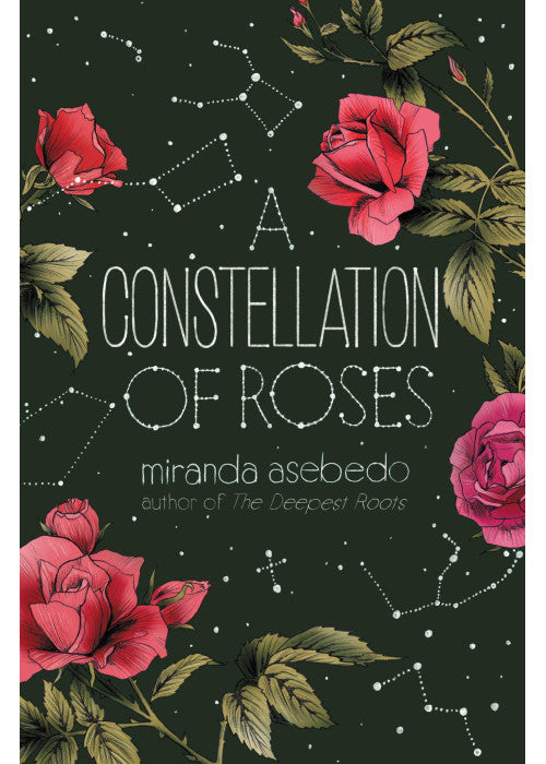 A Constellation of Roses