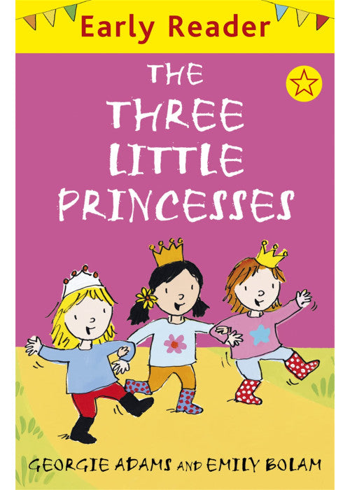 The Three Little Princesses (Early Reader)