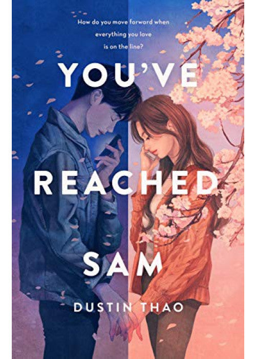 You've Reached Sam: The bestselling heartbreaking YA romance with a touch of magic