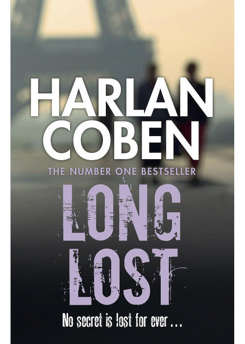 Long Lost: From the Number One bestselling creator of the hit Netflix series Missing You