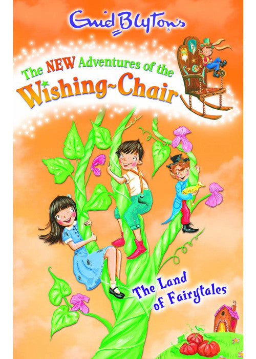 The Land of Fairytales: 5 (The New Adventures of the Wishing-Chair)