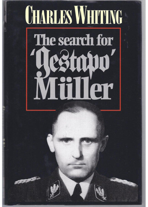 Search for Gestapo Muller: The Man Without a Shadow