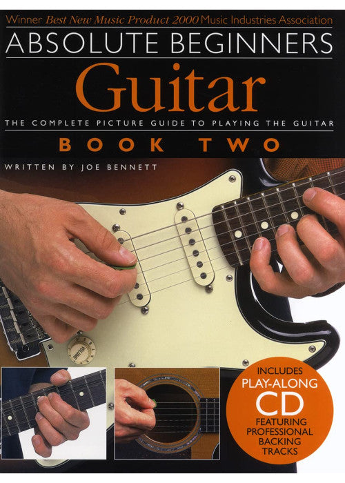 Absolute Beginners Guitar: Bk. 2: Guitar - Book Two