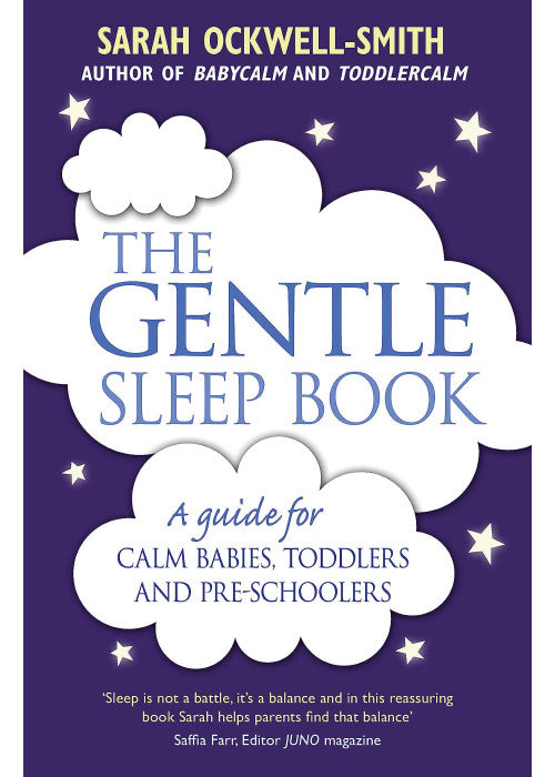 The Gentle Sleep Book: Gentle, No-Tears, Sleep Solutions for Parents of Newborns to Five-Year-Olds