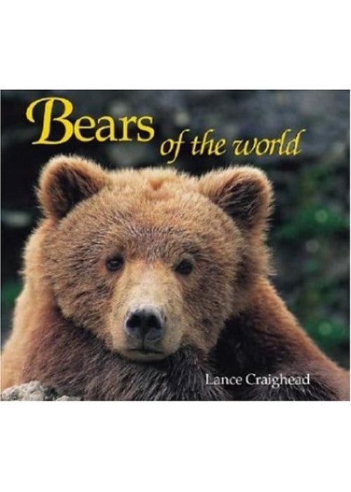 Bears of the World (Worldlife Discovery Guides (Paperback))