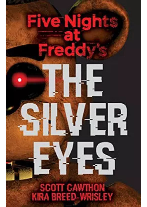 Five Nights at Freddy's: The Silver Eyes
