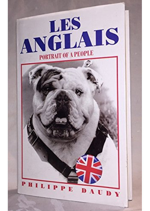 Anglais, Les: Portrait of a People