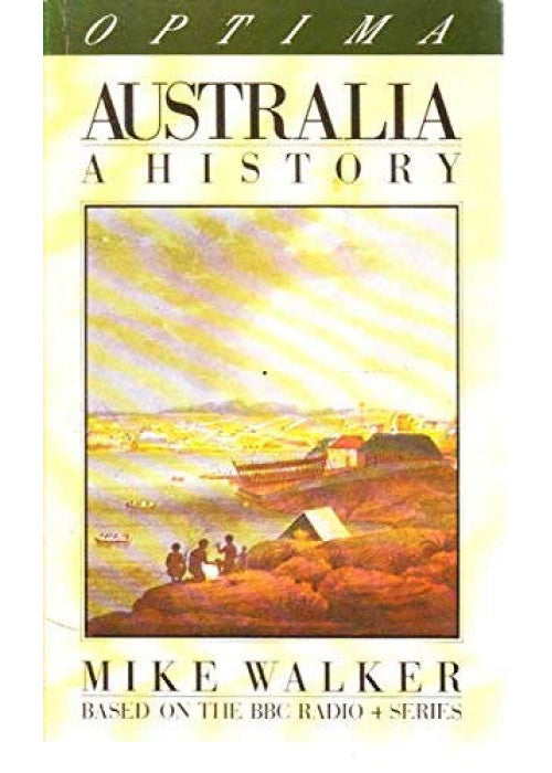 AUSTRALIA: A HISTORY