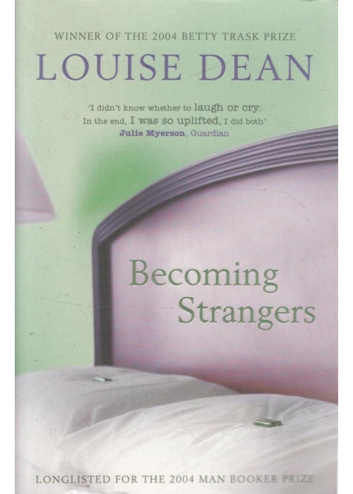 Becoming Strangers