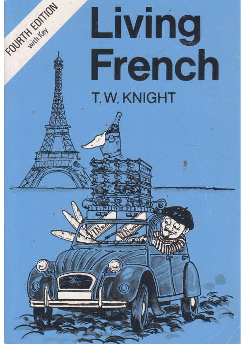 LIVING FRENCH 4TH EDITION