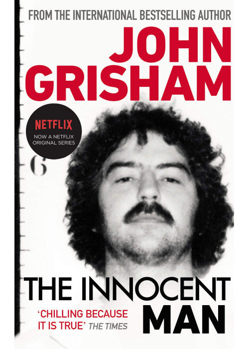 The Innocent Man: A gripping crime thriller from the Sunday Times bestselling author of mystery and suspense
