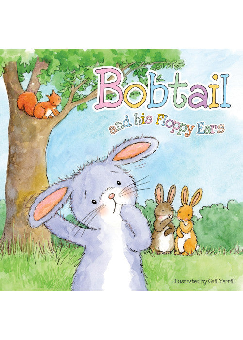 Bobtail and His Floppy Ears (Square Paperback Storybooks)