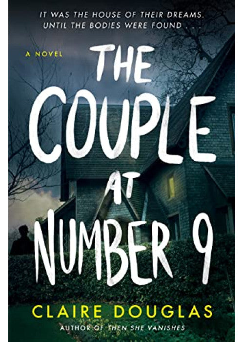 The Couple at No 9: From the author of No. 1 Sunday Times Bestseller, The New Neighbours