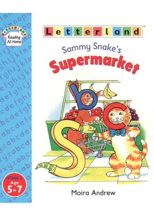 Sammy Snake’s Supermarket: Stage 3 (Letterland Reading At Home Stage 3)