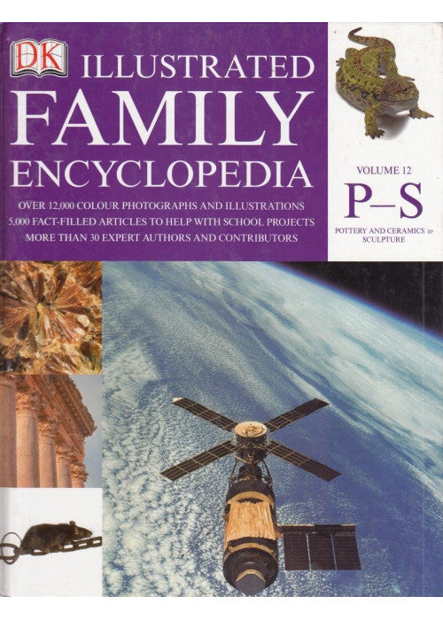 The Dorling Kindersley Illustrated Family Encyclopedia Volume 12 P-S: Pottery & Ceramics to Sculpture