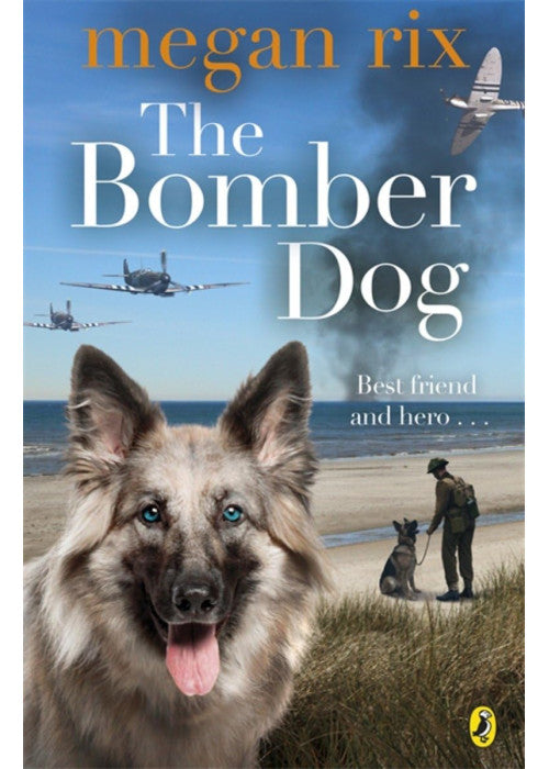 The Bomber Dog: Megan Rix