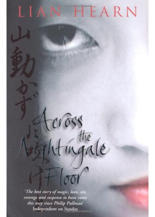Across the Nightingale Floor (Tales of the Otori, 1)