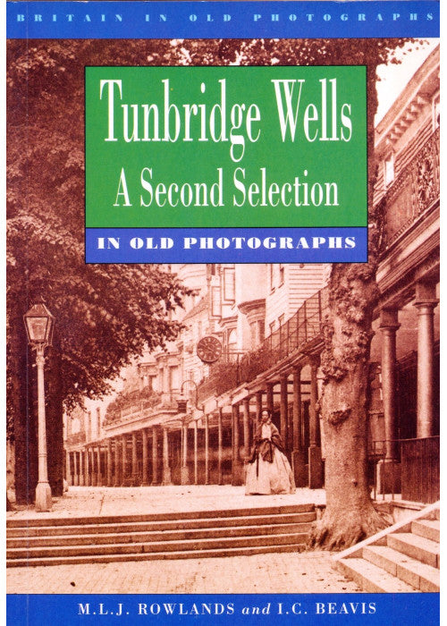 A Second Selection (Britain in Old Photographs)