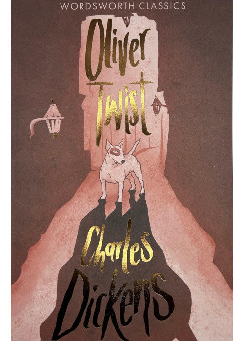 Oliver Twist (Wordsworth Classics)