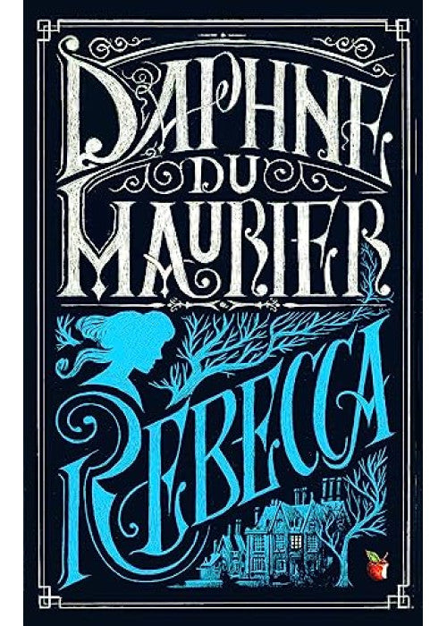 Rebecca: Daphne Du Maurier (Virago Modern Classics)