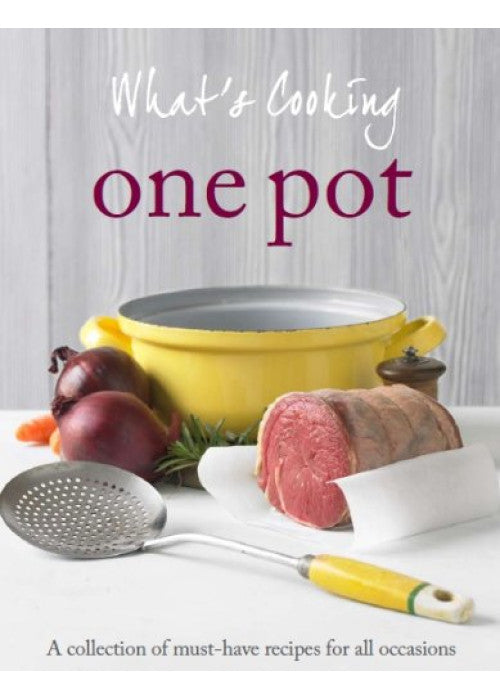 What's Cooking: One Pot