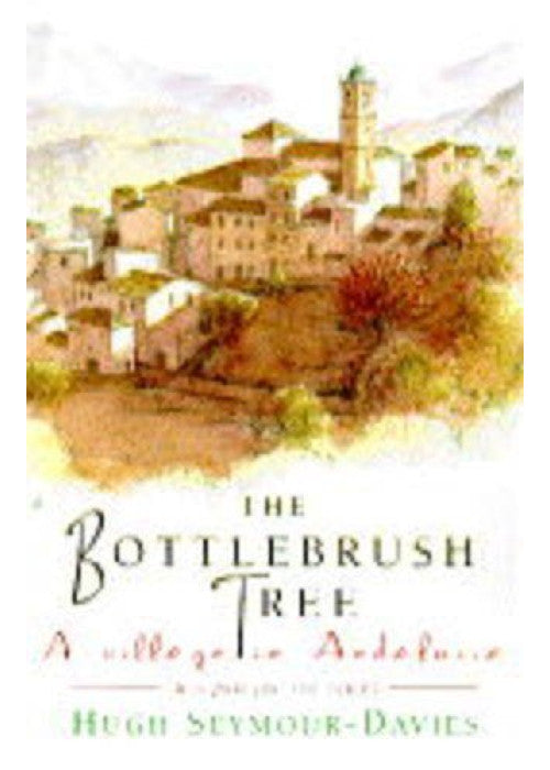 Bottle-brush Tree: Village in Andalusia