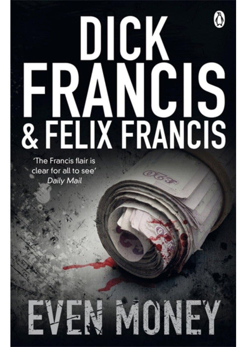 Even Money (Francis Thriller)