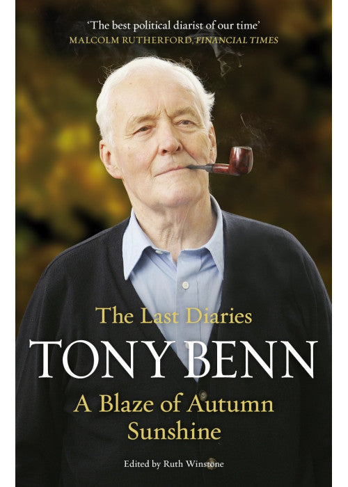 A Blaze of Autumn Sunshine: The Last Diaries