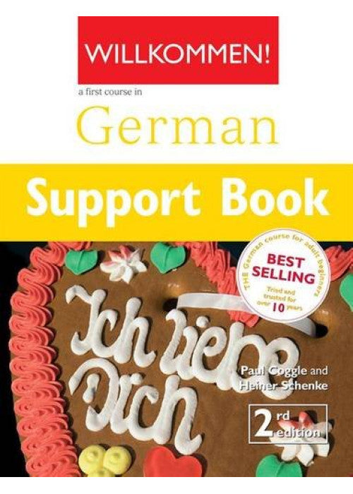 Willkommen Support Book 2nd Edition A German Course for Adult Beginners: NOT FOR SALE SEPARATELY