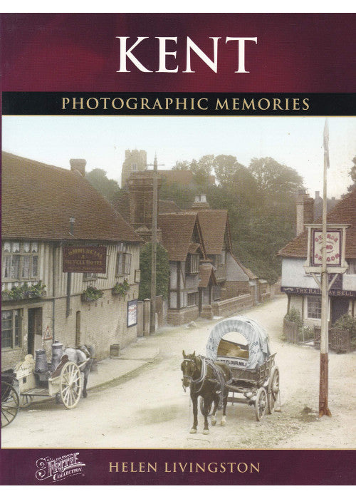 Kent (Photographic Memories)