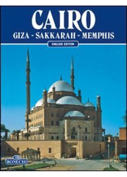 Cairo Giza Sakkarah Memphis