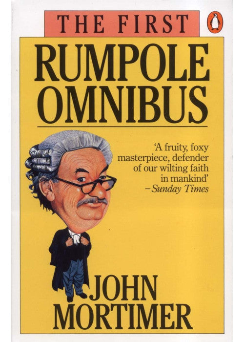 The First Rumpole Omnibus