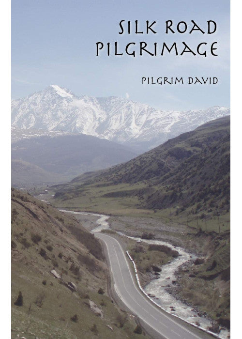 Silk Road Pilgrimage