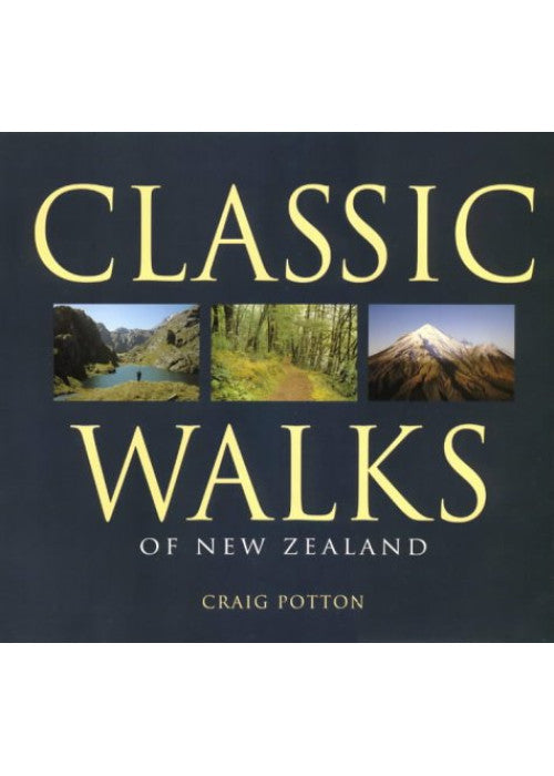Classic Walks of New Zealand