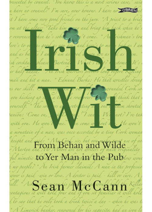 Irish Wit: From Behan and Wilde to Yer Man in the Pub