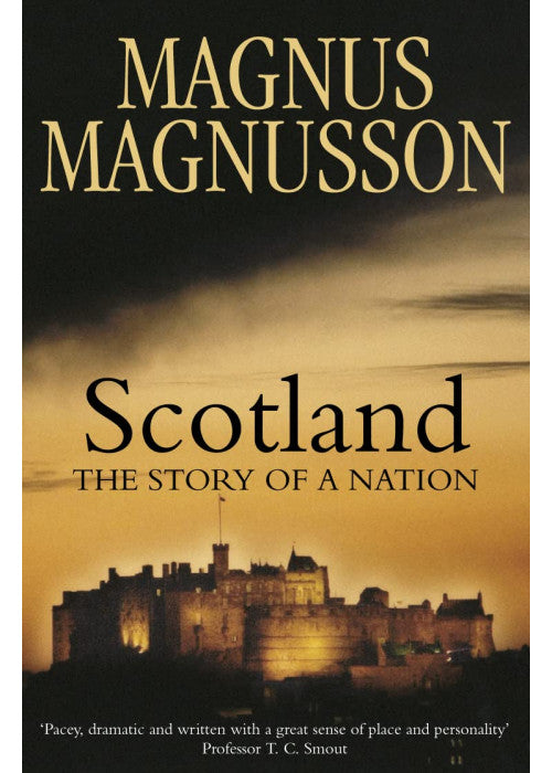 Scotland: The Story of a Nation