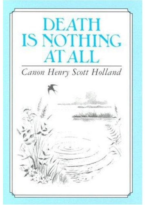 Death is Nothing at All