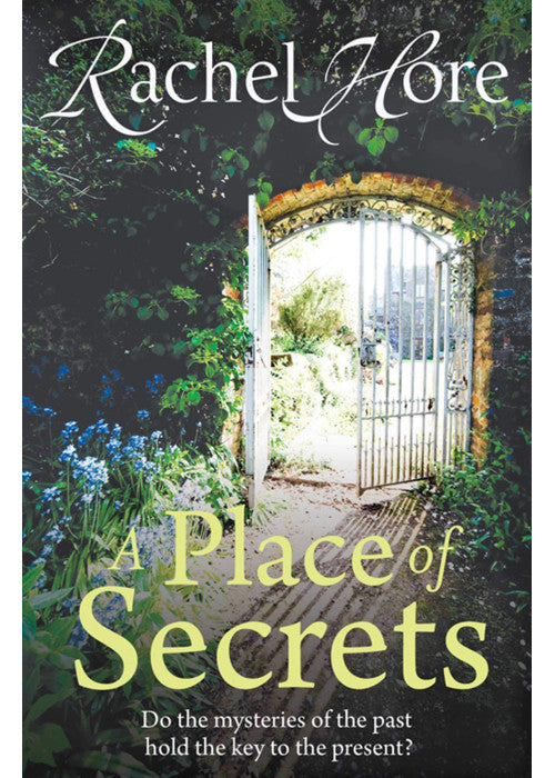 A Place of Secrets: Intrigue, secrets and romance from the million-copy bestselling author of The Hidden Years