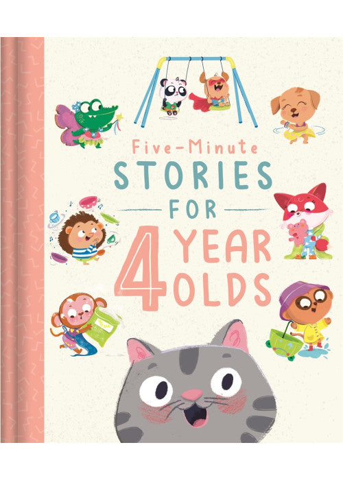 Five-Minute Stories for 4 Year Olds (Bedtime Story Collection)
