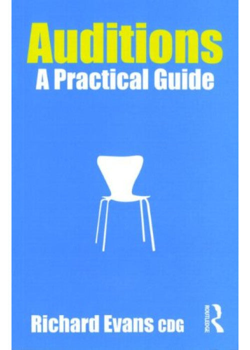 Auditions: A Practical Guide