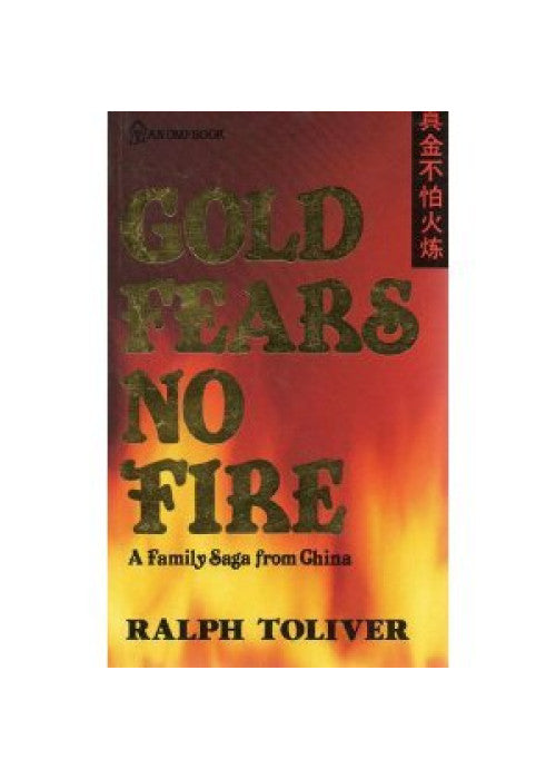 Gold Fears No Fire