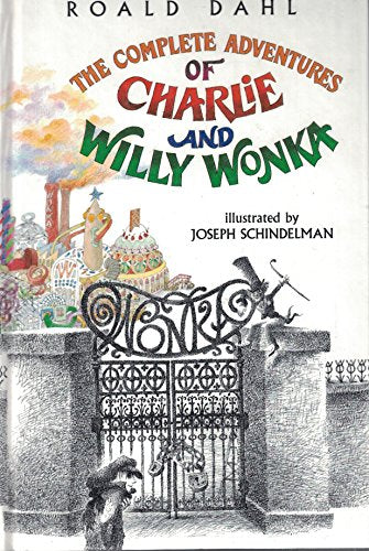 The Complete Adventures of Charlie and Mr.Willy Wonka