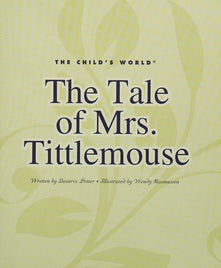 The Tale of Mrs.Tittlemouse