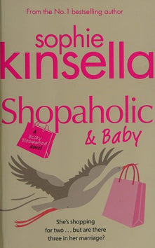 Shopaholic & Baby: (Shopaholic Book 5)