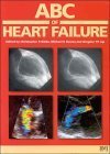 ABC of Heart Failure (ABC Series)