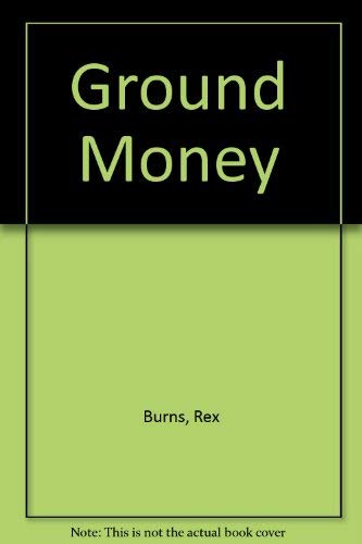 Ground Money
