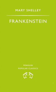 Frankenstein: Or, the Modern Prometheus (Puffin Classics)