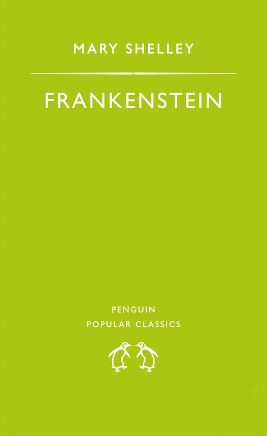 Frankenstein: Or, the Modern Prometheus (Puffin Classics)